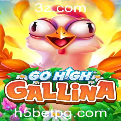 Descubra o Universo Fascinante de GoHighGallina com H5BET