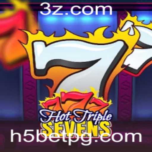 Explorando o Excitante Jogo HotTripleSevens da H5BET